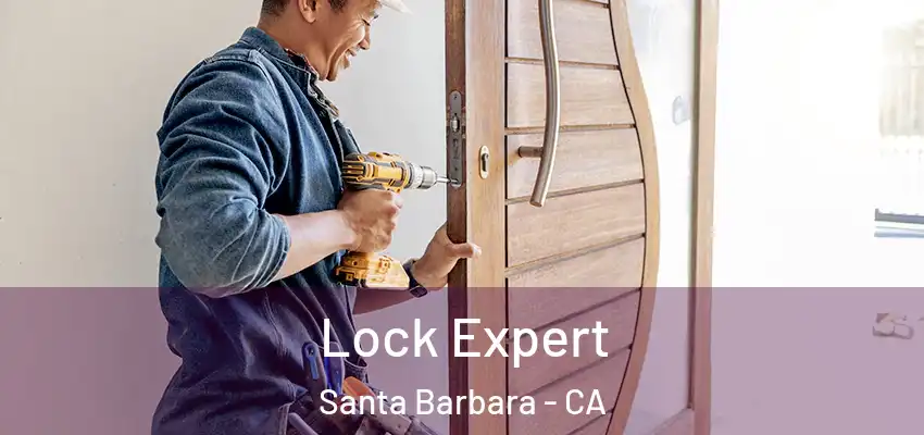  Lock Expert Santa Barbara - CA