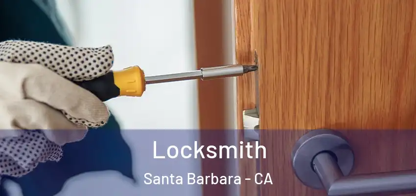  Locksmith Santa Barbara - CA